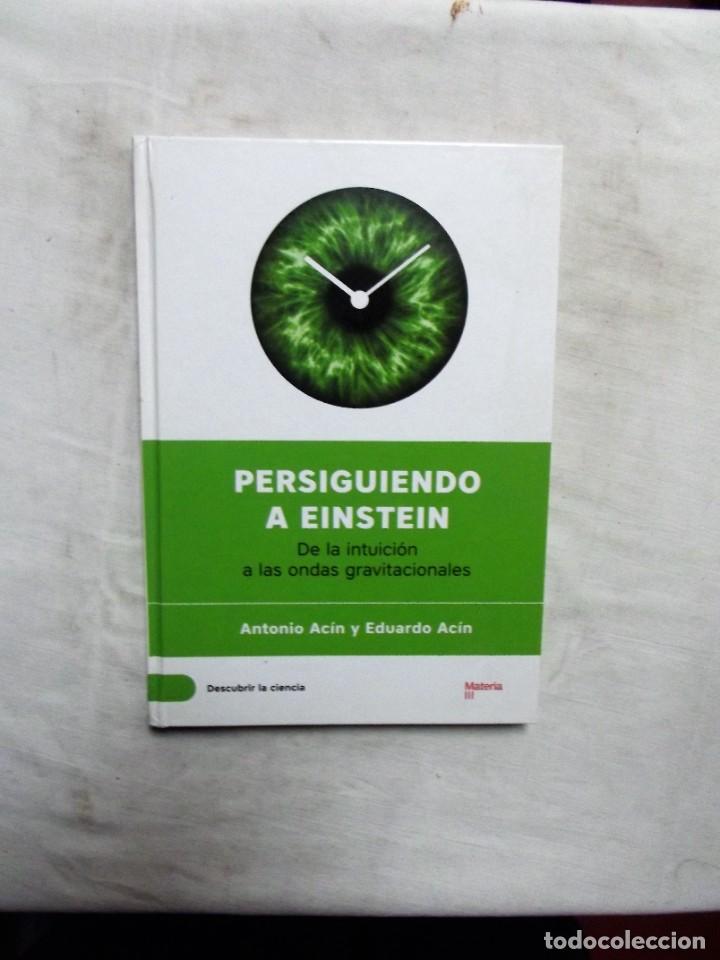 Libros: PERSIGUIENDO A EINSTEIN DE ANTTONIO ACIN Y EDUARDO ACIN - Foto 1