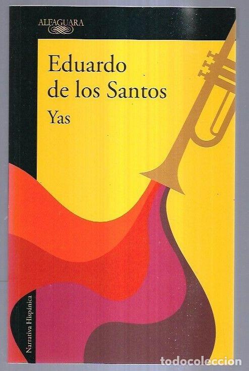 Libros: YAS - SANTOS, EDUARDO DE LOS - Foto 5