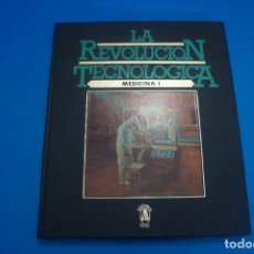 Libros: LIBRO DE LA REVOLUCION TECNOLOGICA MEDICINA I AÑO 1981 DE BIBLIOTECA ALCAR. Lote 312882963