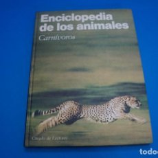 Libros: LIBRO DE CARNIVOROS ENCICLOPEDIA DE LOS ANIMALES AÑO 1991 DE CIRCULO DE LECTORES HAZTE CON EL. Lote 312887738