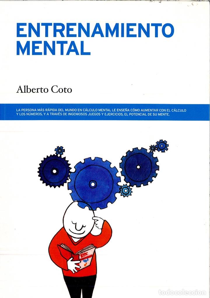 Libros: ENTRENAMIENTO MENTAL - ALBERTO COTO - Foto 1