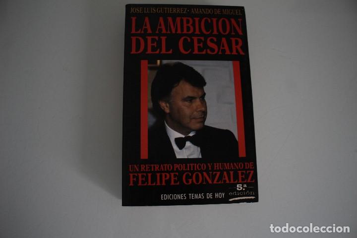 Libros: LA AMBICI&Oacute;N DEL CESAR - Foto 1