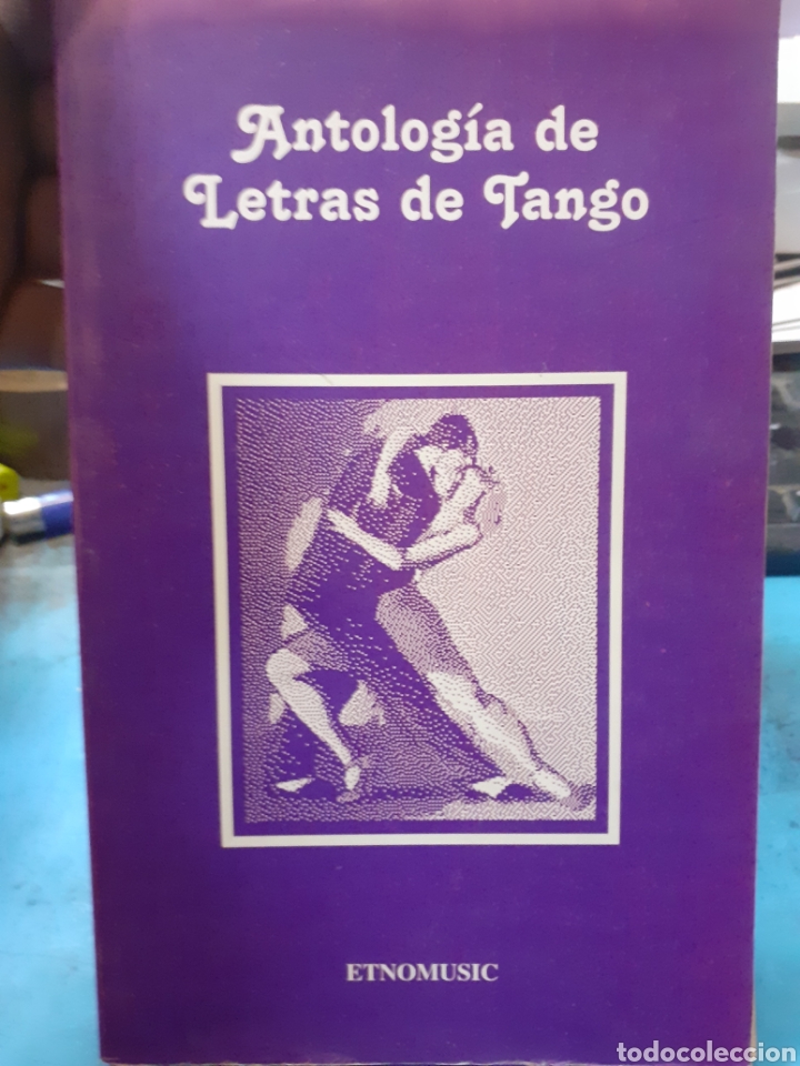 books: ANTOLOGIA DE LETRAS DE TANGO - CHICHELNITZKY,Mario y TAMBASCO,Omar (Selecci&oacute;n)