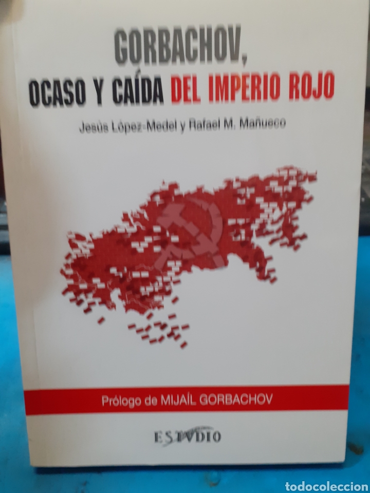 books: GORBACHOV,OCASO Y CAIDA DEL IMPERIO ROJO - LOPEZ MENDEL,Jes&uacute;s y MA&Ntilde;UECO,Rafael M.