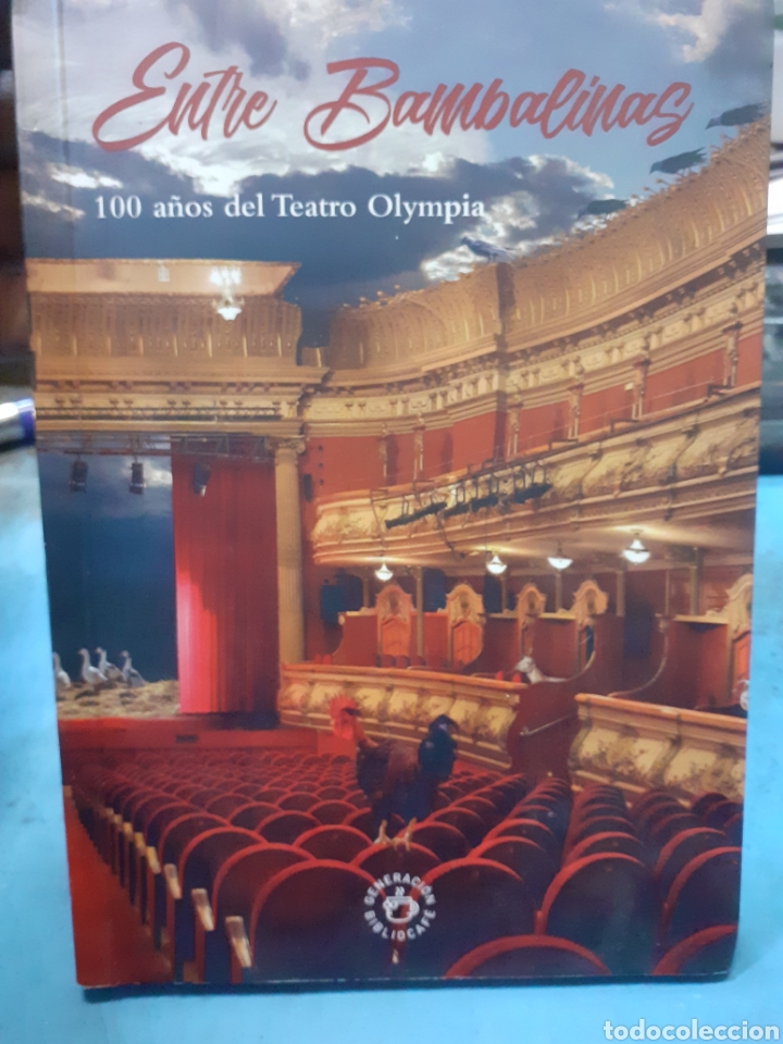 books: ENTRE BAMBALINAS. 100 A&ntilde;os del Teatro Olympia - VVAA