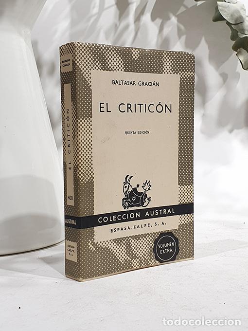 Libros: El cr&iacute;tic&oacute;n. Austral, 400. - GRACI&Aacute;N, Baltasar. - Foto 1