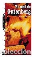 Libros: EL MAL DE GUTENBERG - CARAZO, JES&Uacute;S M. - Foto 1
