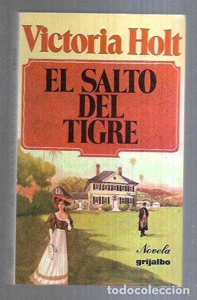 Libros: SALTO DEL TIGRE - EL - HOLT, VICTORIA - Foto 4
