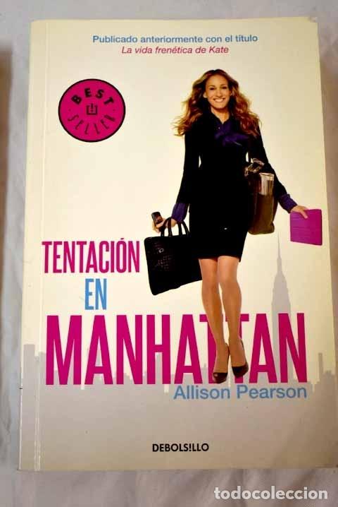 Libros: Tentaci&oacute;n en Manhattan.- Pearson, Allison - Foto 1