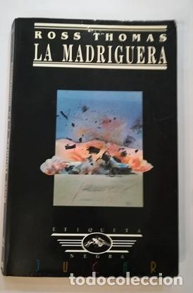 Libros: THOMAS, Ross. - La madriguera. - Foto 2