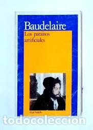 Libros: BAUDELAIRE, Charles. - Los para&iacute;sos artificiales. - Foto 2