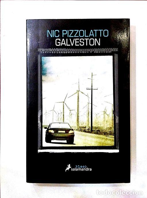 Libros: PIZZOLATTO, Nic. - Galveston. - Foto 2