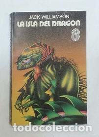 Libros: WILLIAMSON, Jack. - La isla del drag&oacute;n. - Foto 2