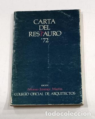 Libros: JIM&Eacute;NEZ MART&Iacute;N, Alfonso (edici&oacute;n de.). - Carta del Restauro 72 - Foto 2