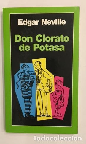 Libros: NEVILLE, Edgar. - Don Clorato de Potasa. - Foto 2