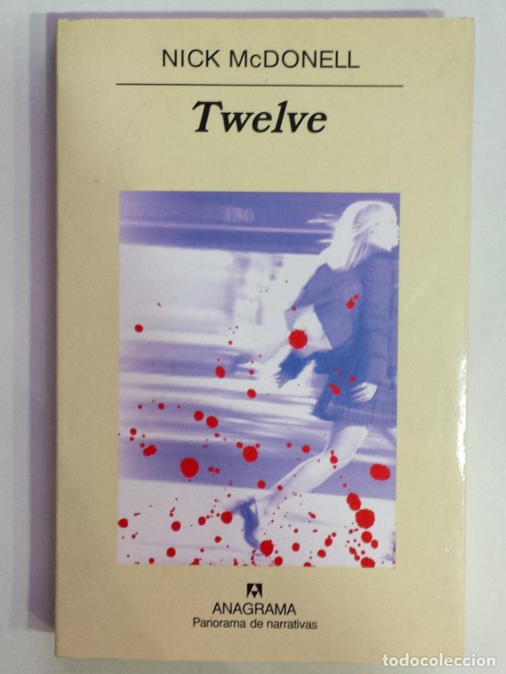 Libros: McDONELL, Nick. - Twelve. - Foto 3
