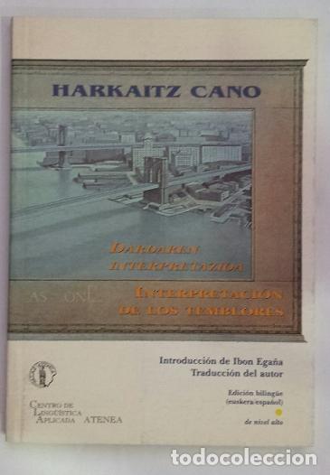 Libros: CANO, HARKAITZ - Dardaren interprtazioa. Interpretaci&oacute;n de los temblores. - Foto 2