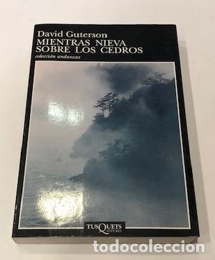 Libros: GUTERSON, David. - Mientras nieva sobre los cedros. - Foto 2