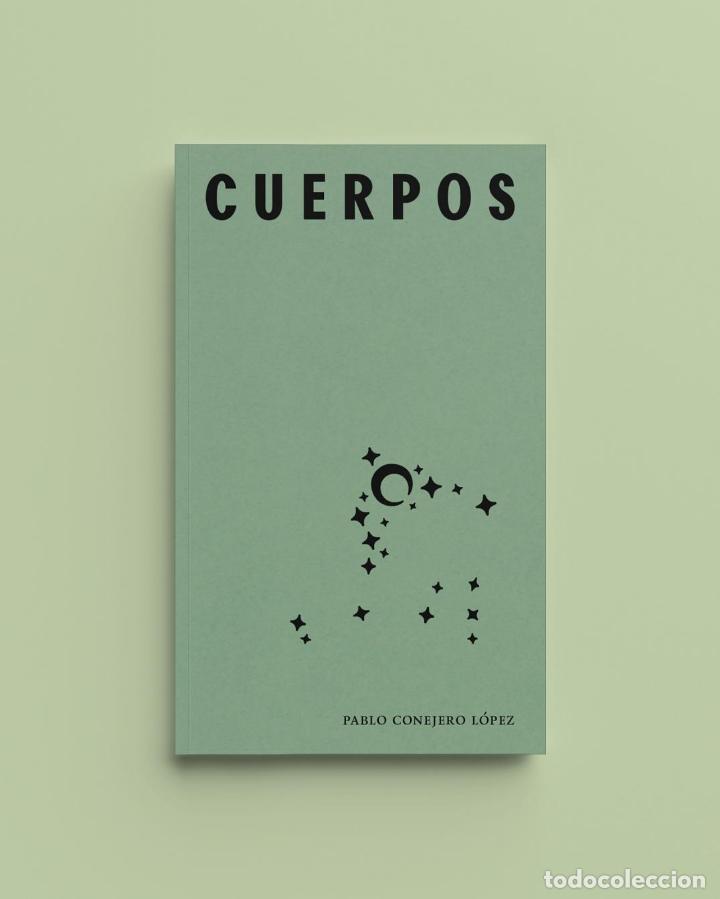 Libros: CONEJERO L&Oacute;PEZ, Pablo. - Cuerpos. - Foto 2