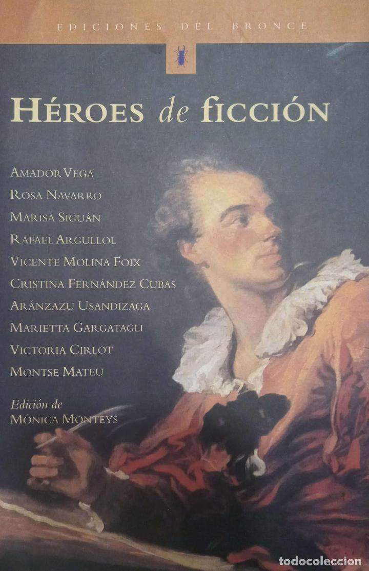 Libros: VV. AA. - H&eacute;roes de Ficci&oacute;n. - Foto 2