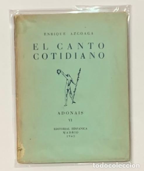 Libros: AZCOAGA, Enrique. - El canto cotidiano. - Foto 3
