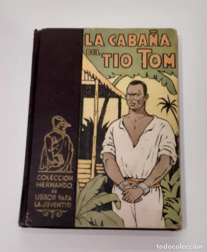 Libros: BEECHER STOWE, Harriet - La caba&ntilde;a del t&iacute;o Tom. - Foto 2