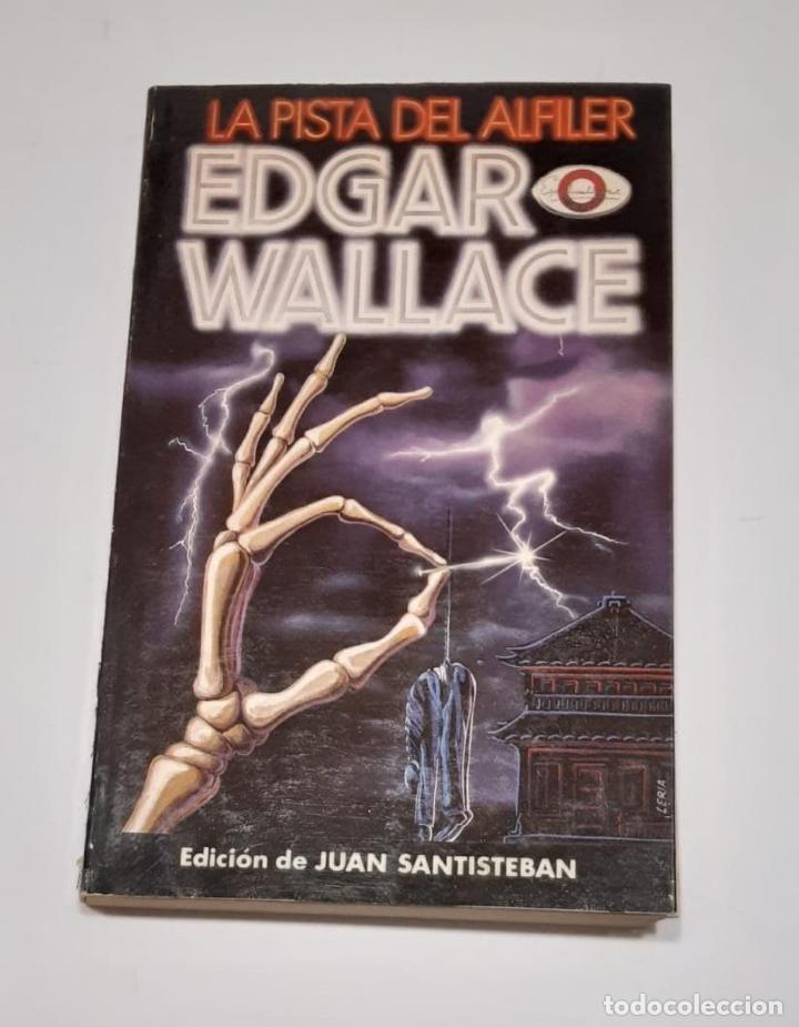 Libros: WALLACE, Edgar. - La pista del alfiler. - Foto 2
