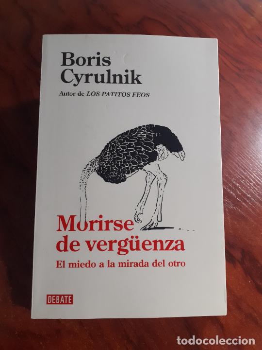 Libros: MORIRSE DE VERG&Uuml;ENZA - AUTOAYUDA - BORIS CYRULNIK - Foto 1