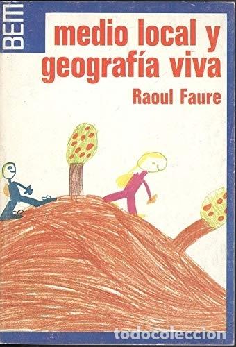 Libros: Medio local y geograf&iacute;a viva - Foto 1