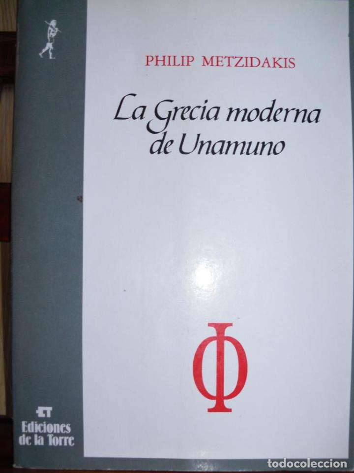 Libros: LA GRECIA MODERNA DE UNAMUNO - PHILIP METZIDAKIS - Foto 1