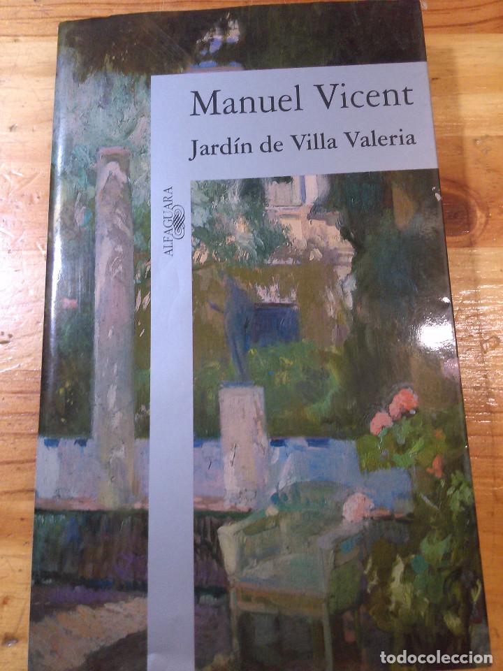 Libros: MANUEL VICENT - JARDIN DE VILLA VALERA - Foto 1