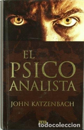 Libros: EL PSICOANALISTA - KATZENBACH, JOHN - Foto 1