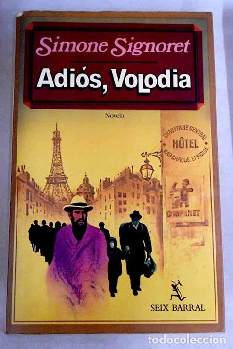 Libros: Adios, Volodia.- Signoret, Simone - Foto 1