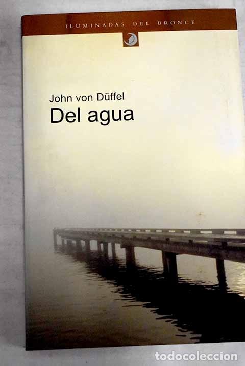Libros: Del agua: Duffel, John Von.- Duffel, John Von - Foto 1