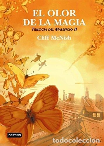 Libros: El Olor De La Magia. - Cliff Mcnish - Foto 1