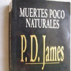 Libros: MUERTES POCO NATURALES. - P.D. JAMES. Lote 313298378