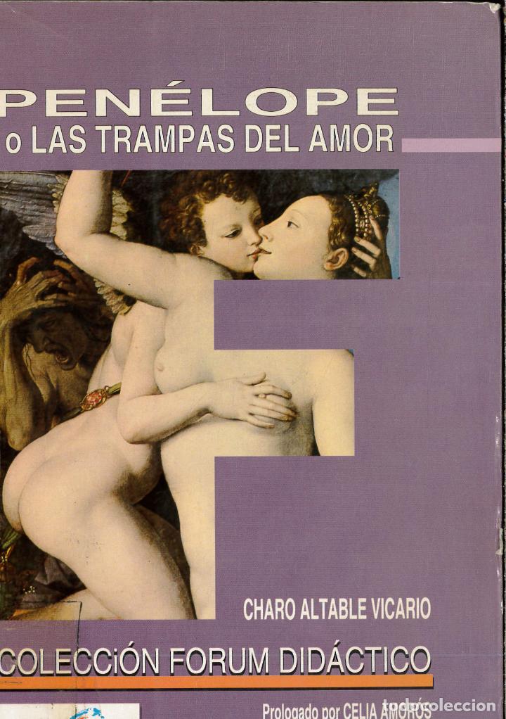 Libros: PEN&Eacute;LOPE O LAS TRAMPAS DEL AMOR - ALTABLE VICARIO, Charo - Foto 1
