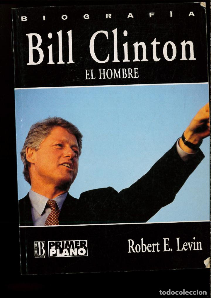 Libros: Bill Clinton - Levin, Robert - Foto 1