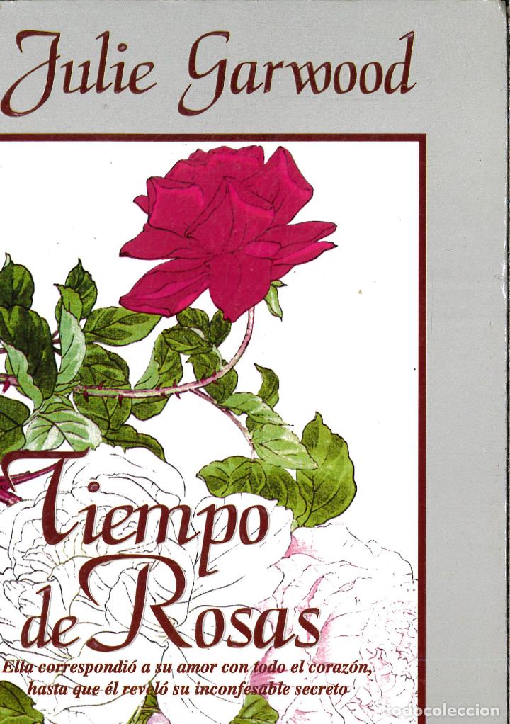Libros: Tiempo de Rosas - Garwood, Julie - Foto 1