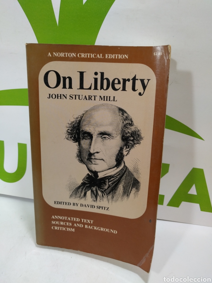 Libros: On Liberty. John Stuart Mill. A Norton Critical Edition. Edited By David Spitz. - Foto 1