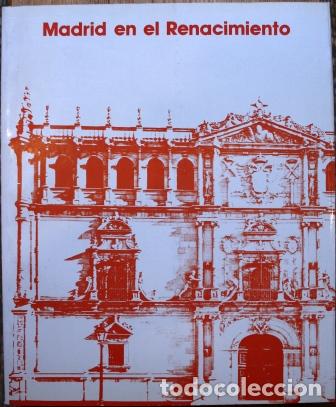 Libros: Madrid en el Renacimiento - V.V.A.A. - Foto 2