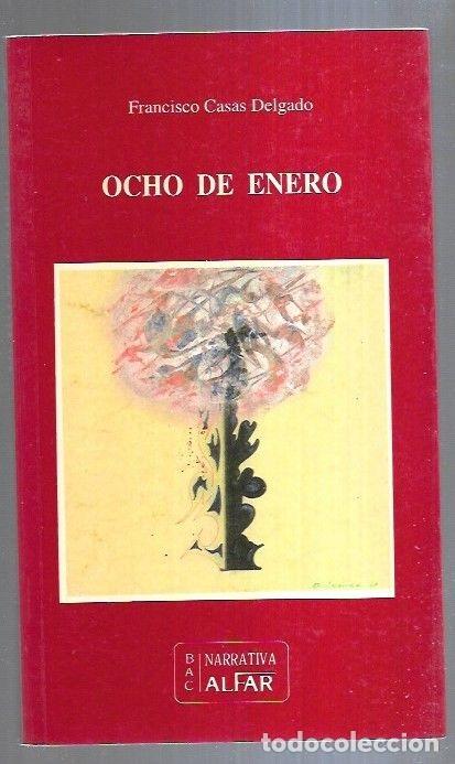 Libros: OCHO DE ENERO - CASAS DELGADO, FRANCISCO - Foto 6