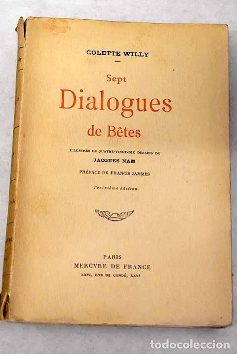 Libros: Sept dialogues de Betes.- Colette - Foto 1