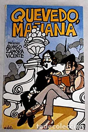Libros: QUEVEDO MA&Ntilde;ANA - Zamora Vicente,Alonso - Foto 1