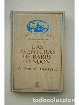 Libros: LAS AVENTURAS DE BARRY LYNDON - Thackeray,William M. - Foto 1