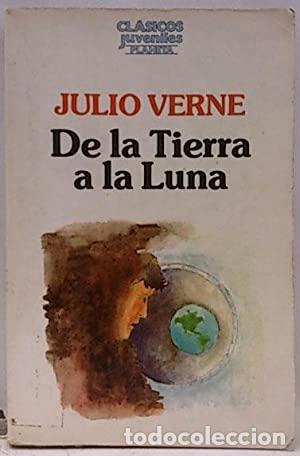 Libros: DE LA TIERRA A LA LUNA - Verne,Julio - Foto 1