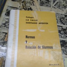 Libros: NORMAS Y RELACIÓN DE ALUMNOS.SANTIAGO APÓSTOL. BILBAO. LA SALLE. 1975-1976. Lote 313558948