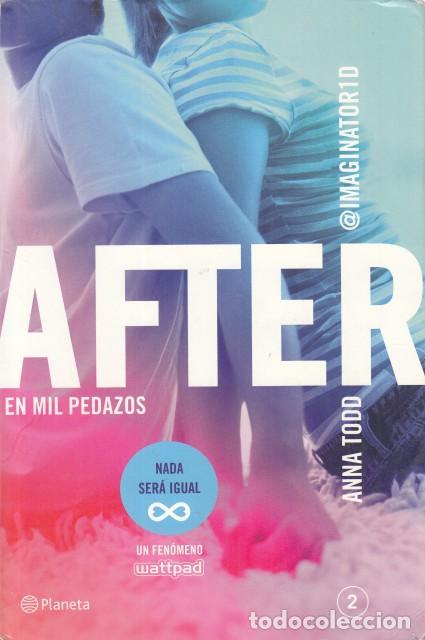Libros: AFTER 2. EN MIL PEDAZOS - TODD, ANNA - Foto 1