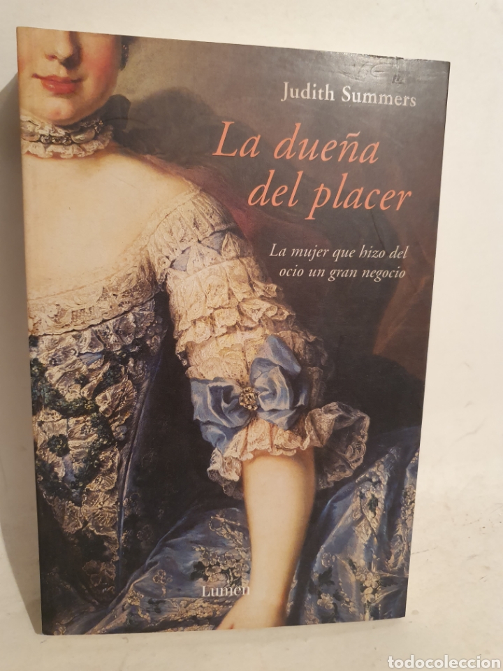 Libros: LA DUE&Ntilde;A DEL PLACER. JUDITH SUMMERS. LUMEN 2004. - Foto 1