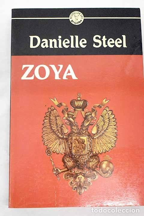 Libros: Zoya.- Steel, Danielle - Foto 1